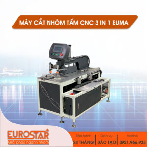 MÁY CẮT NHÔM TẤM CNC 3IN1 EUMA